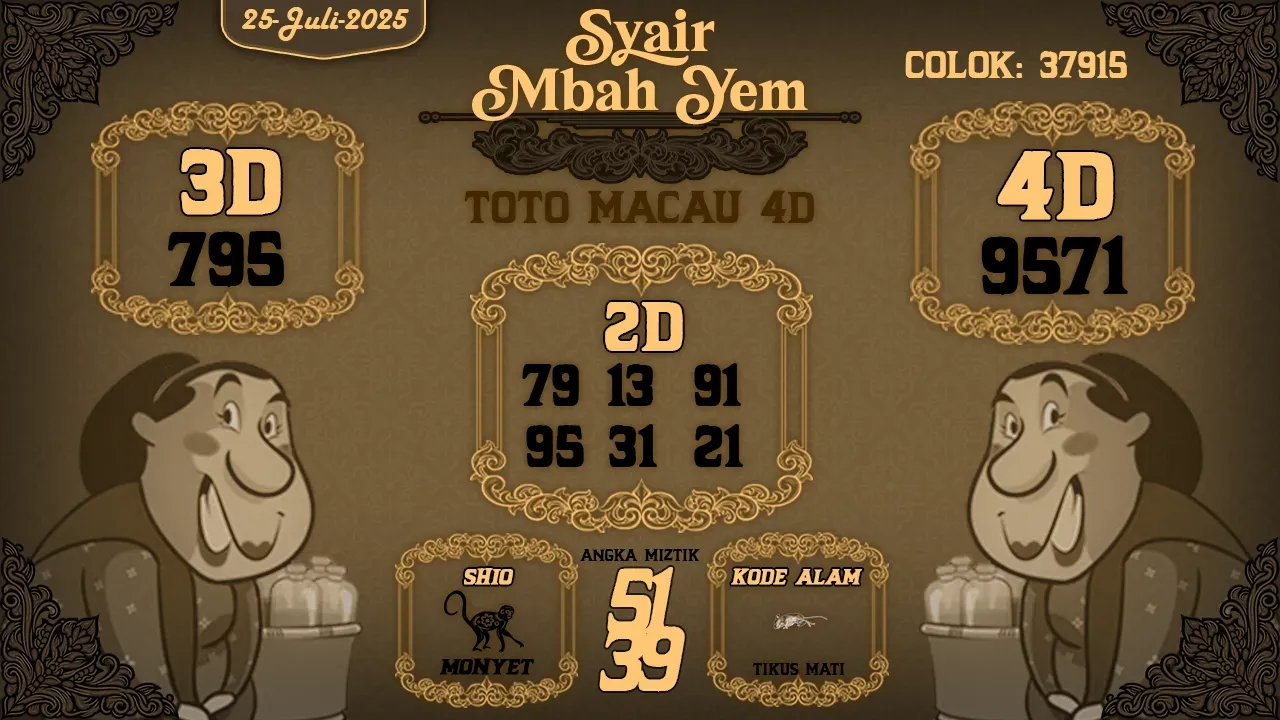 syair Mbah Yem Toto Macau 4D 25 07 2025